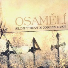 CD SILENT STREAM OF GODLESS ELEGY - Osamělí